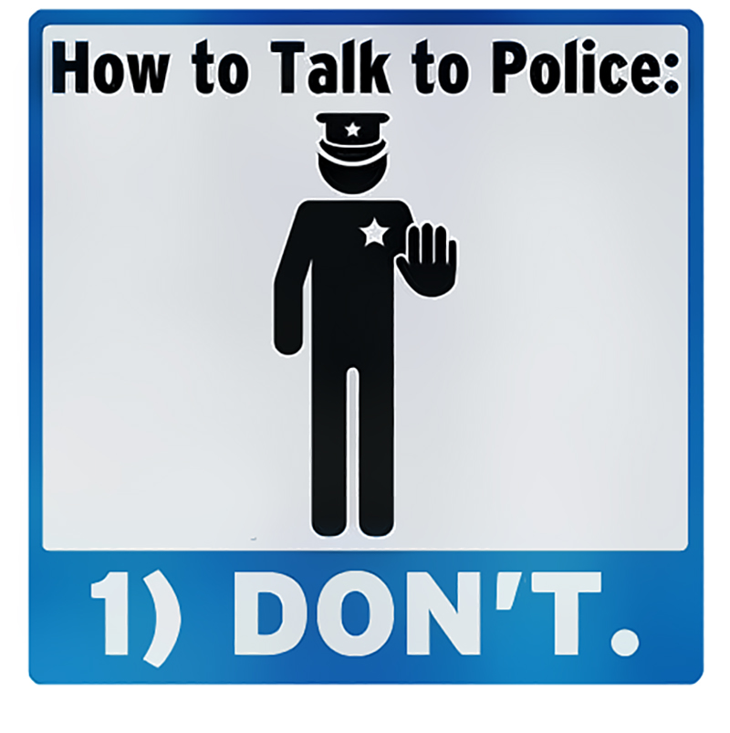 donttalktopolice